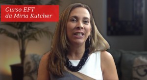 Curso EFT da Miria Kutcher